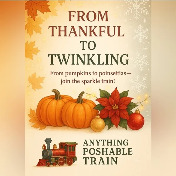 Thankful THURSDAY Anything Poshable Train - Picture 2 of 6